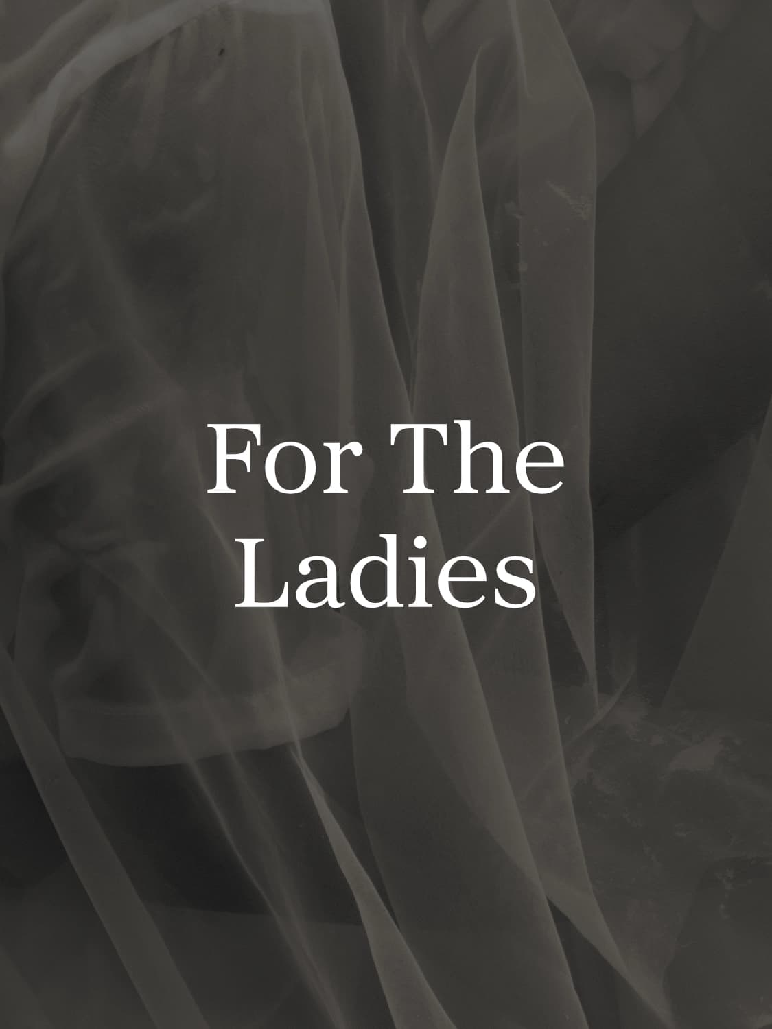 For The Ladies Entourage